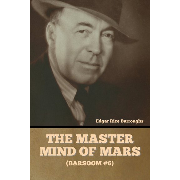 The Master Mind of Mars (Barsoom #6), (Paperback)