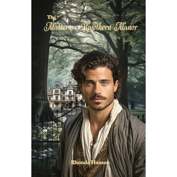 The Master Of Hawthorn Manor, (Paperback)