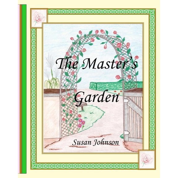 The Master's Garden, (Paperback)