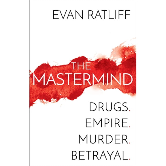 The MasterMind: Drugs. Empire. Murder. Betrayal.