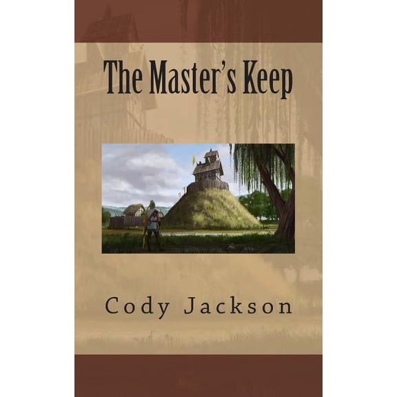 The Master's Keep, (Paperback)