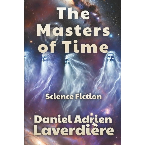 The Masters of Time: Science Fiction - Time Travel, (Paperback)
