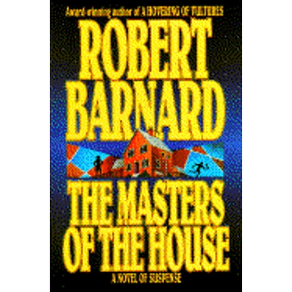 Pre-Owned The Masters of the House (Hardcover) by Robert Barnard