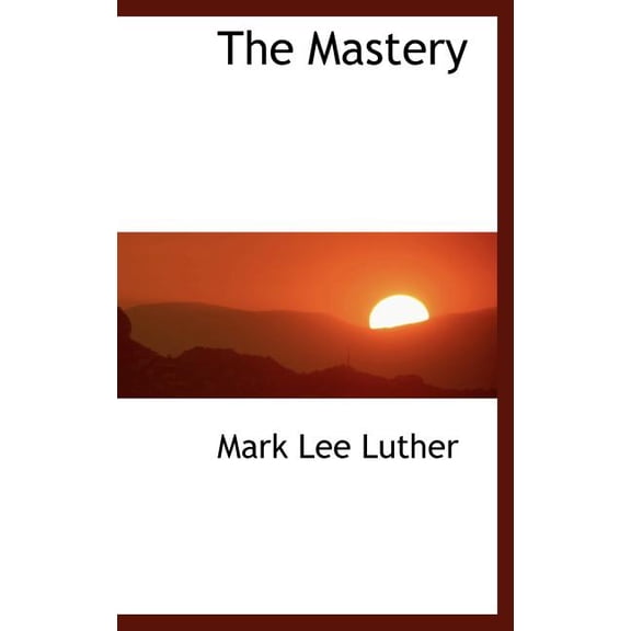 The Mastery (Hardcover)