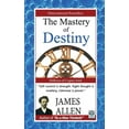 thumbnail image 1 of The Mastery of Destiny, (Paperback), 1 of 1