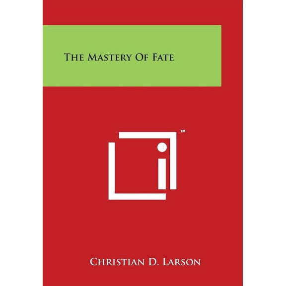 The Mastery of Fate (Paperback)