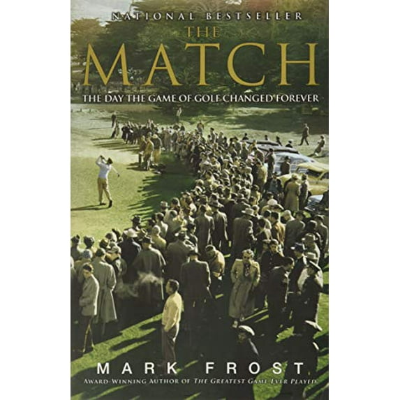 Pre-Owned The Match: The Day the Game of Golf Changed Forever