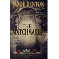 thumbnail image 1 of The Matchmaker (Paperback), 1 of 1