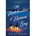 thumbnail image 1 of The Matchmakers of Minnow Bay : A Novel (Hardcover), 1 of 2