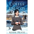 thumbnail image 1 of The Matchmaking Baker Coffee and Calicos, (Paperback), 1 of 1
