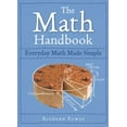 thumbnail image 1 of Pre-Owned The Math Handbook: Everyday Math Made Simple (Hardcover) 1848661657 9781848661653, 1 of 1