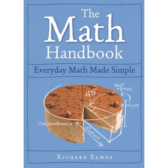 Pre-Owned The Math Handbook: Everyday Math Made Simple (Hardcover) 1848661657 9781848661653