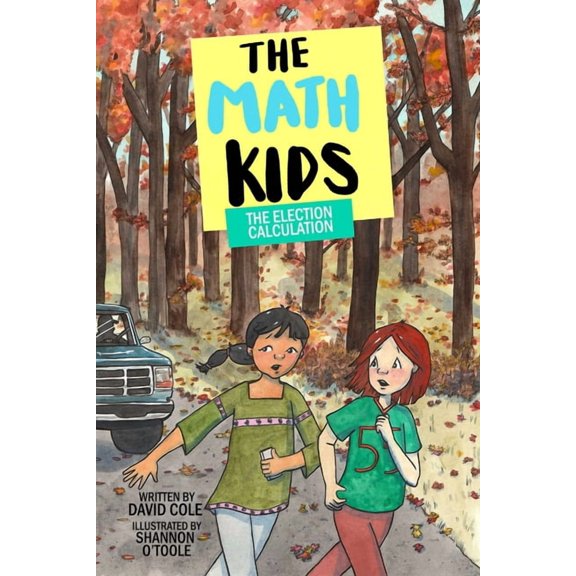 Math Kids The Election Calculation, Book 10, (Paperback)
