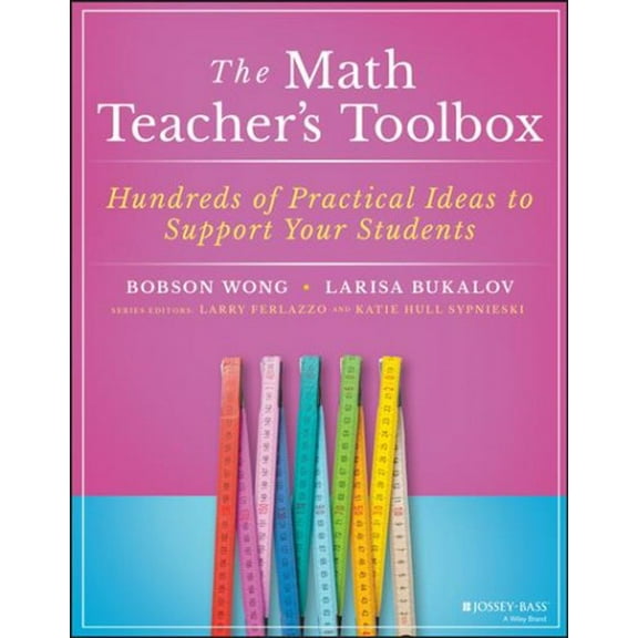 Pre-Owned The Math Teacher's Toolbox: Hundreds of Practical Ideas to Support Your Students (The Teacher's Toolbox Series) Paperback