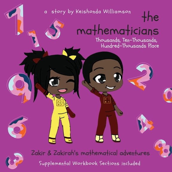The Mathematicians: Thousands, Ten-Thousands, Hundred-Thousands Place, (Paperback)