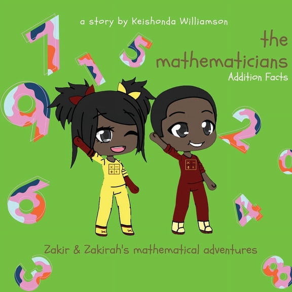 The Mathematicians: Addition Facts, (Paperback)