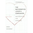 thumbnail image 1 of The Mathematics Lover's Companion: Masterpieces for Everyone, (Paperback), 1 of 1