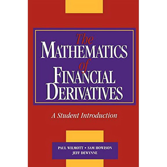 Pre-Owned The Mathematics of Financial Derivatives: A Student Introduction (Paperback) 0521497892 9780521497893