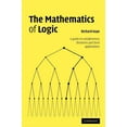 thumbnail image 1 of The Mathematics of Logic, (Hardcover), 1 of 1