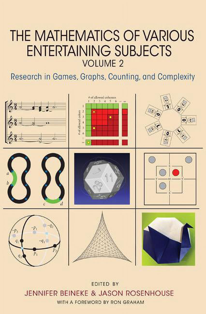 The Mathematics of Various Entertaining Subjects: Research in Games, Graphs, Counting, and Complexity, Volume 2, (Hardcover)