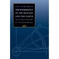 thumbnail image 1 of The Mathematics of the Heavens and the Earth: The Early History of Trigonometry, (Hardcover), 1 of 1