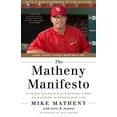 thumbnail image 1 of Pre-Owned The Matheny Manifesto: A Young Manager's Old-School Views on Success in Sports and Life (Paperback) 055344672X 9780553446722, 1 of 1
