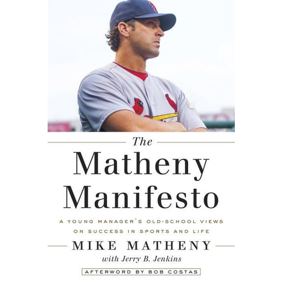 Pre-Owned The Matheny Manifesto (Hardcover)