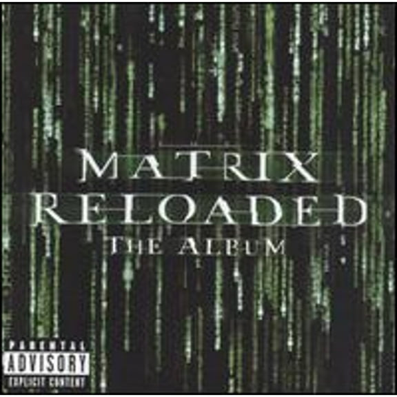 Pre-Owned The Matrix Reloaded: The Album (CD 0093624841128) by Original Motion Picture Soundtrack