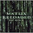 thumbnail image 1 of The Matrix Reloaded: The Album Soundtrack (Edited) (2CD), 1 of 1