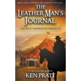 thumbnail image 1 of The Matt Bannister The Leather Man's Journal: A Christian Western Novel, Book 14, (Paperback), 1 of 1