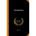 thumbnail image 1 of The Matterhorn (Hardcover), 1 of 1