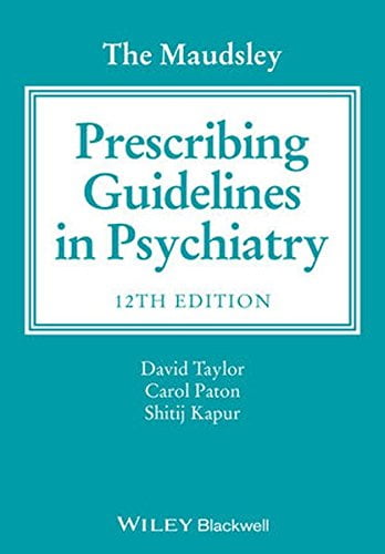 Pre-Owned The Maudsley Prescribing Guidelines in Psychiatry