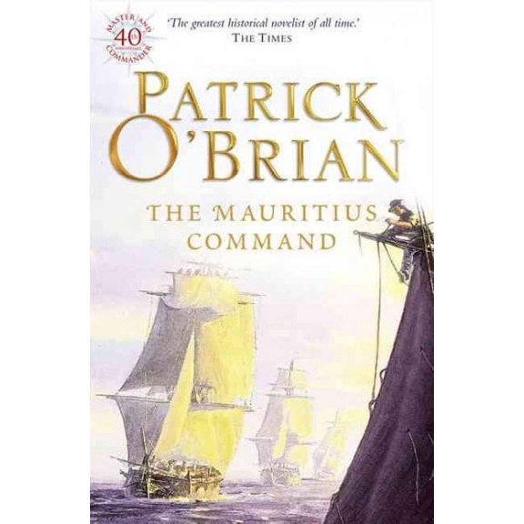 The Mauritius Command (Paperback) by Patrick O'Brian