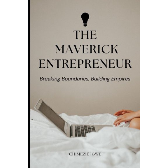 The Maverick Entrepreneur (Paperback)