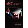 thumbnail image 1 of Pre-Owned The Maverick Selling Method: Simplifying the Complex Sale (Paperback) 1441503501 9781441503503, 1 of 1