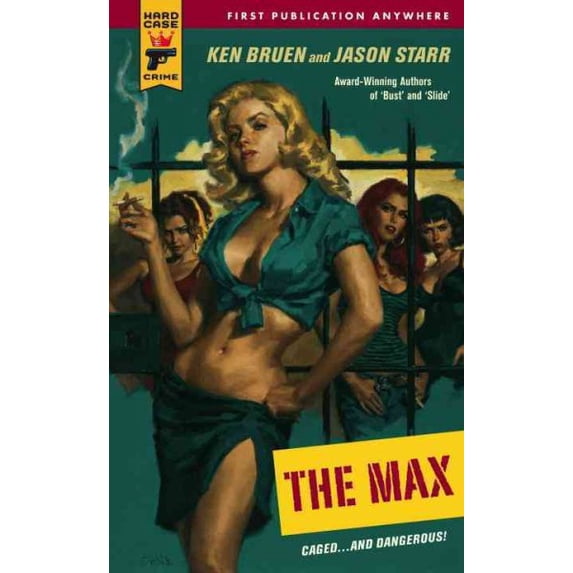 The Max (Paperback) by Ken Bruen, Jason Starr