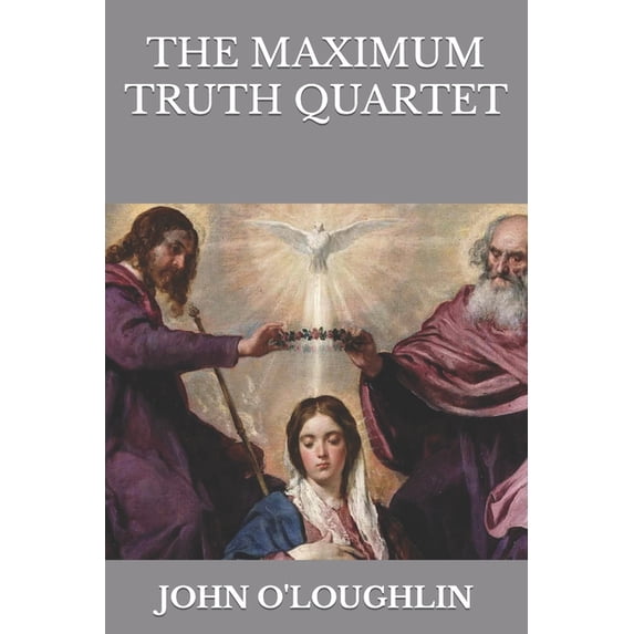The Maximum Truth Quartet (Paperback)