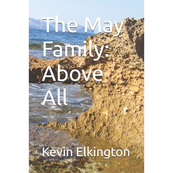 The May Family: Above All, (Paperback)