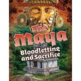 thumbnail image 1 of Pre-Owned The Maya: Bloodletting and Sacrifice (History's Horror Stories) Paperback, 1 of 1