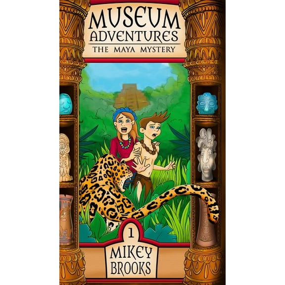 The Maya Mystery: Museum Adventures, (Hardcover)