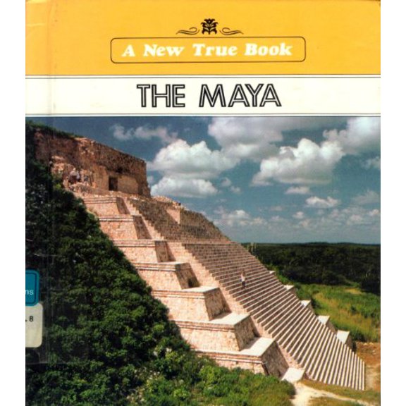 Pre-Owned The Maya (New True Books) Hardcover