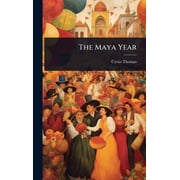 The Maya Year, Hardcover