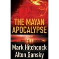 thumbnail image 1 of Pre-Owned The Mayan Apocalypse (Paperback) 0736930558 9780736930550, 1 of 1