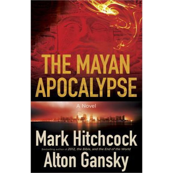 Pre-Owned The Mayan Apocalypse (Paperback) 0736930558 9780736930550