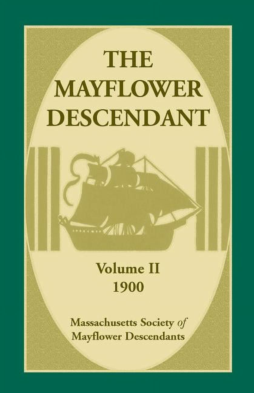 The Mayflower Descendant, Volume 2, 1900 (Paperback)