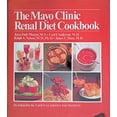 thumbnail image 1 of Pre-Owned The Mayo Clinic Renal Diet Cookbook (Hardcover) 0307492621 9780307492623, 1 of 1