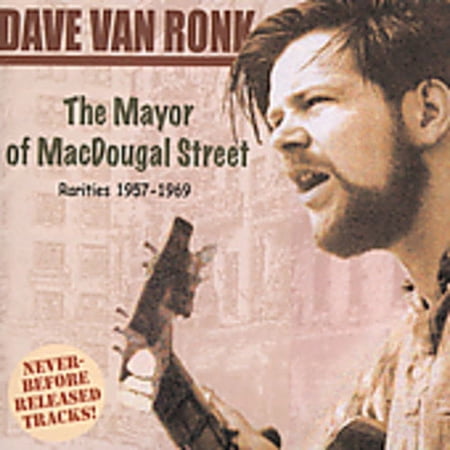 The Mayor Of Macdougal Street: Rarities 1957-69