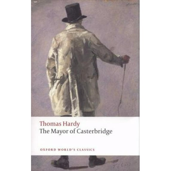 Pre-Owned The Mayor of Casterbridge (Paperback) 9780199537037