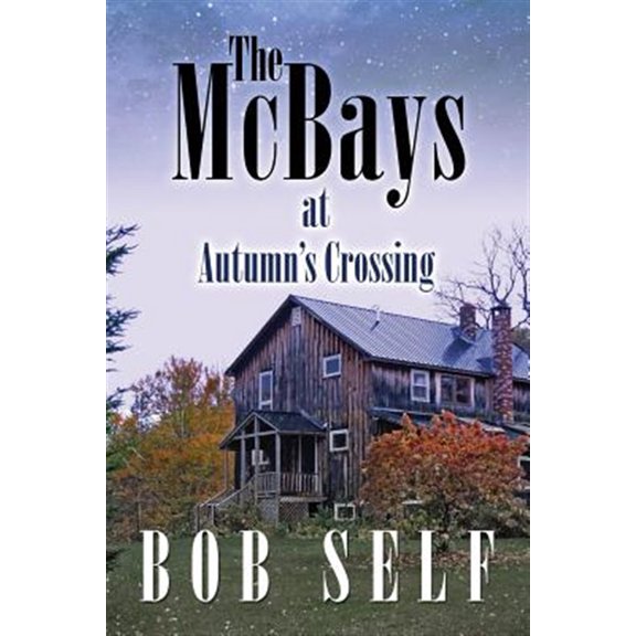 Pre-Owned The McBays at Autumn's Crossing (Paperback)