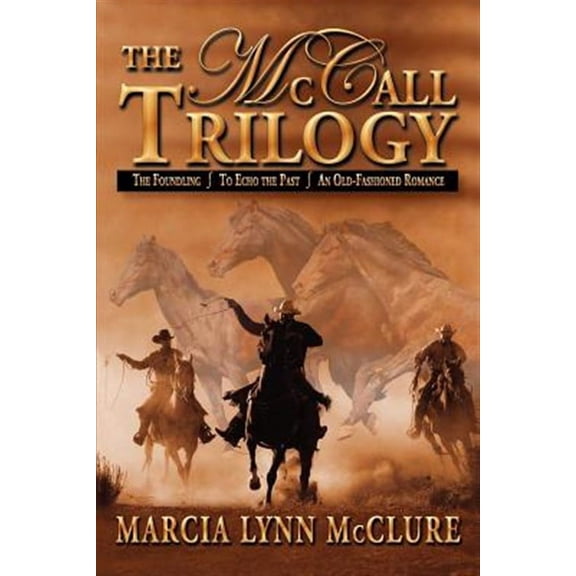 The McCall Trilogy